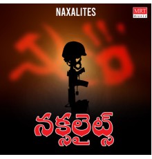 Giri, Lakshman Sai - NAXALITES