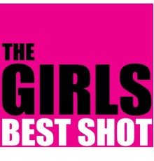 Girls - Best Shot