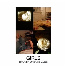 Girls - Broken Dreams Club