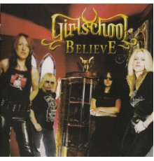 Girlschool - Believe