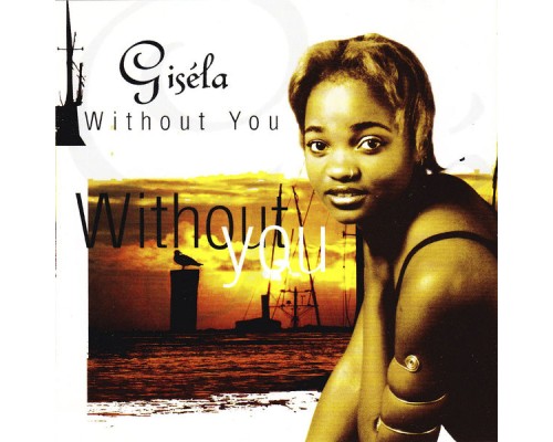 Gisela - Without You