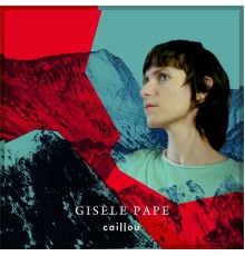 Gisèle Pape - Caillou