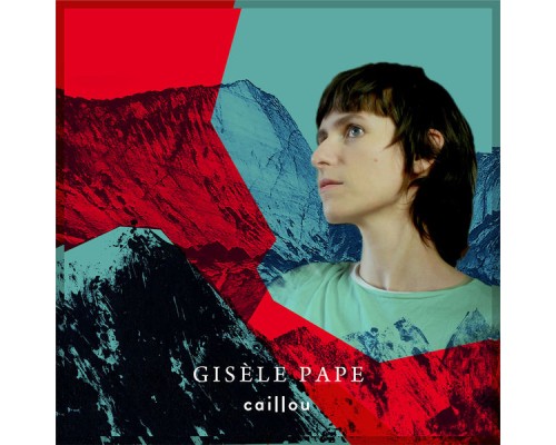 Gisèle Pape - Caillou