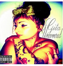 Gita - Uncovered