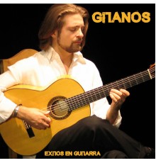 Gitanos - Éxitos en Guitarra  (Instrumental)