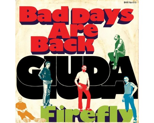 Giuda - Bad Days Are Back