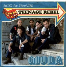 Giuda - Teenage Rebel