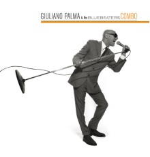 Giuliano Palma & The BlueBeaters - Combo