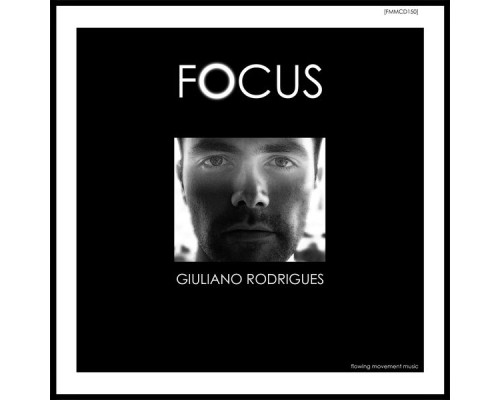 Giuliano Rodrigues - Focus Album