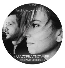 Giuliano Rodrigues - Mazzebattista EP