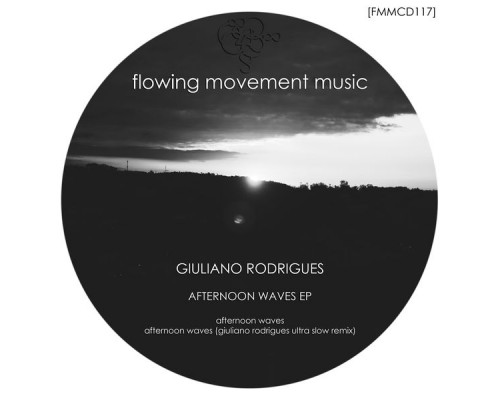 Giuliano Rodrigues - Afternoon Waves EP Giuliano Rodrigues - Afternoon Waves EP