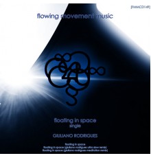 Giuliano Rodrigues - Floating In Space Single