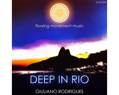 Giuliano Rodrigues - Rio In Deep