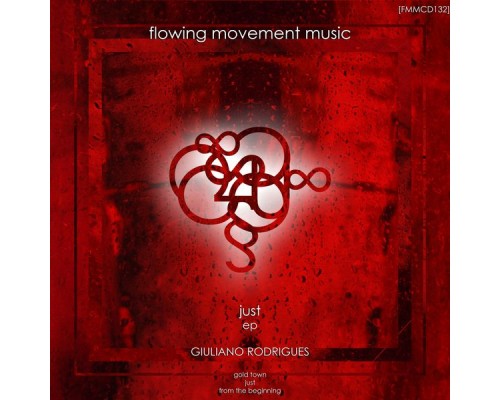 Giuliano Rodrigues - Just EP Giuliano Rodrigues - Just EP