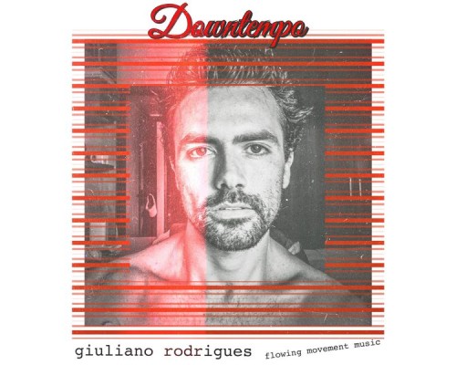 Giuliano Rodrigues - Downtempo