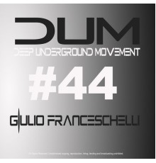 Giulio Franceschelli - DUM44 (Original Mix)