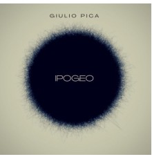 Giulio Pica - Ipogeo