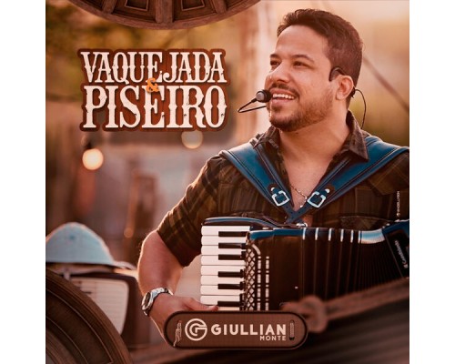 Giullian Monte - Vaquejada & Piseiro