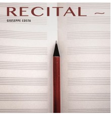 Giuseppe Costa - Recital