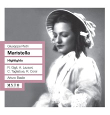 Giuseppe Pietri - Maristella (Les meilleurs extraits)