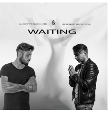 Giuseppe Ruggieri & Hookie Mousse - Waiting