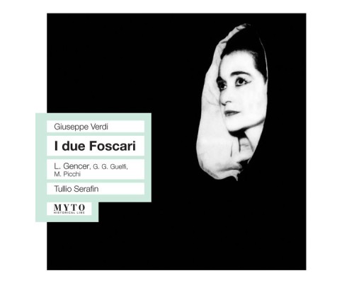 Giuseppe Verdi - I due Foscari