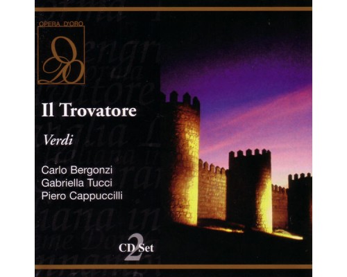 Giuseppe Verdi - Il trovatore