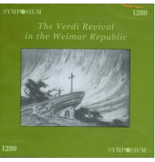Giuseppe Verdi - The Verdi Revival in the Weimar Republic (Giuseppe Verdi)