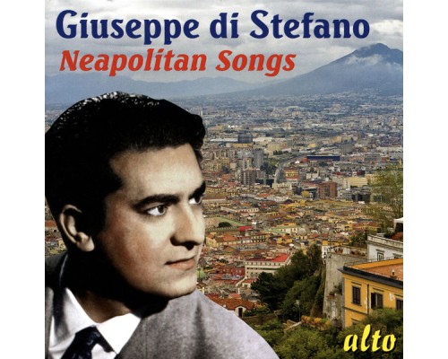 Giuseppe di Stefano - Neapolitan Songs