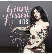 Giusy Ferreri - Hits