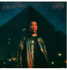 Giveon - Give Or Take