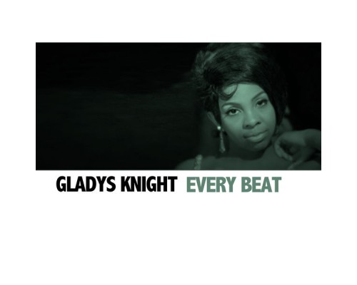 Gladys Knight - Every Beat