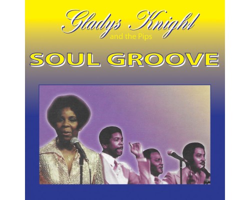 Gladys Knight - Soul Groove