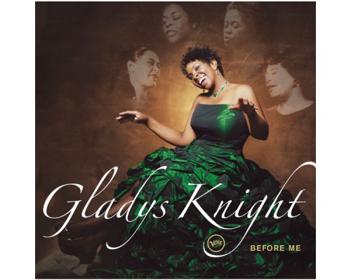 Gladys Knight - Before Me