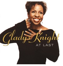 Gladys Knight - At Last