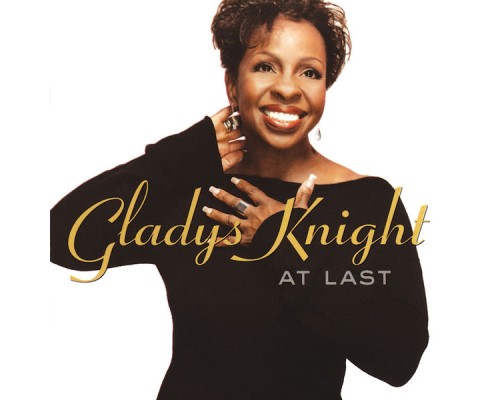 Gladys Knight - At Last