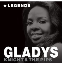 Gladys Knight & The Pips - Legends