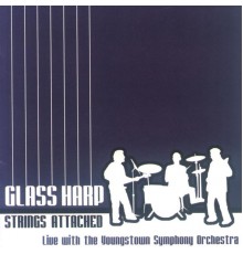 Glass Harp - Glass Harp Strings Attached Live with the Youngstown Symphony Orchestra