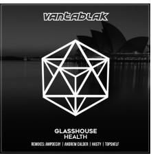 Glasshouse - Health EP