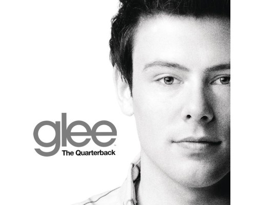 Glee Cast - The Quarterback