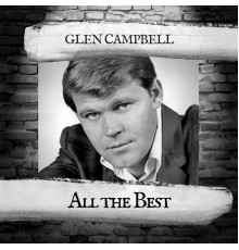 Glen Campbell - All the Best