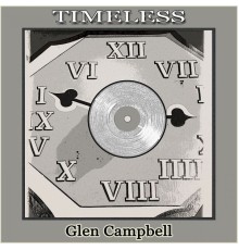 Glen Campbell - Timeless