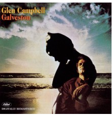 Glen Campbell - Galveston (Remastered)