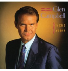 Glen Campbell - Light Years