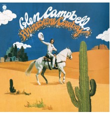 Glen Campbell - Rhinestone Cowboy