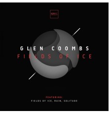 Glen Coombs - Fields of Ice