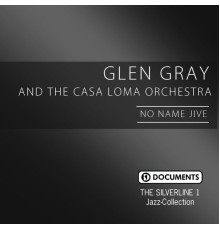 Glen Gray - No Name Jive