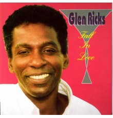 Glen Ricks - Fall In Love