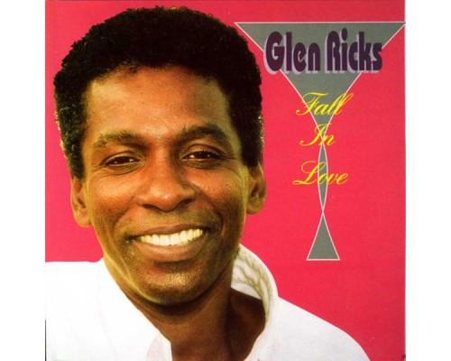 Glen Ricks - Fall In Love