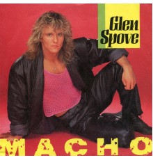 Glen Spove - Macho